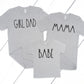 Girl Dad, Mama, OR Babe *Choose from drop down menu*