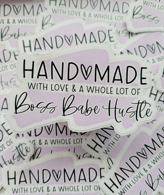 Handmade with love and a whole lot of boss babe hustle purple Die cut sticker 3-5 Business Day TAT