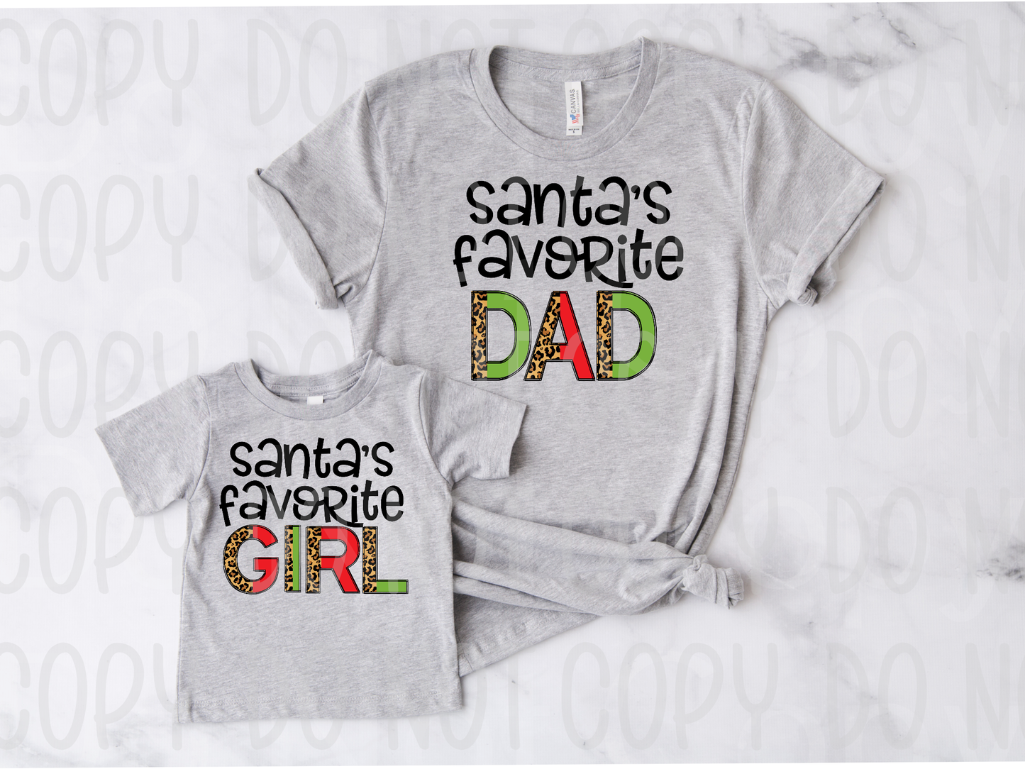Santa's favorite Dad OR Girl *DREAM TRANSFER* DTF