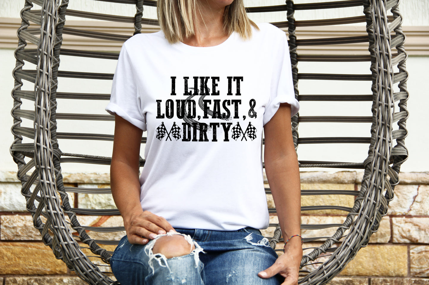 I like it loud fast and dirty racing flags