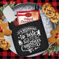 It's beginning to taste a lot like Christmas *DREAM TRANSFER* DTF