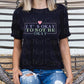 It's okay to not be okay with heart *DREAM TRANSFER* DTF