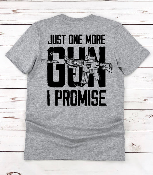 Just one more gun I promise
