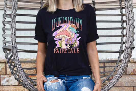 Livin' my own fairytale *DREAM TRANSFER* DTF