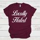 Locally hated