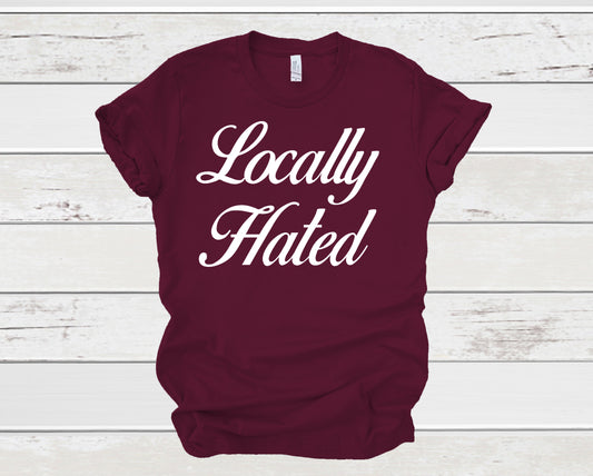 Locally hated