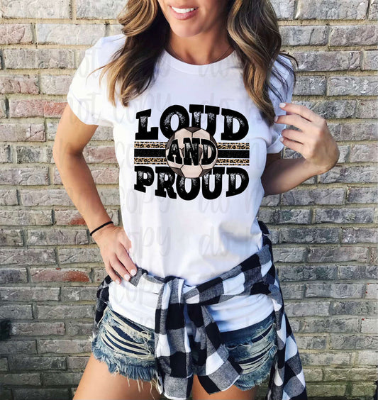 Loud and proud soccer *DREAM TRANSFER* DTF