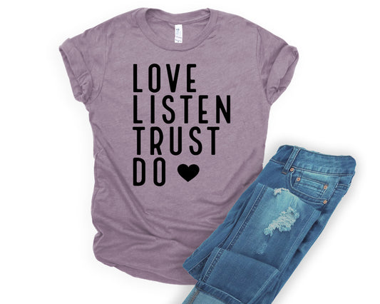 Love Listen Trust Do