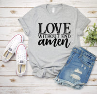 Love without end Amen