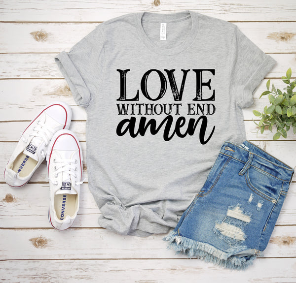 Love without end Amen
