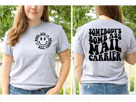 Somebody's bomb ass mail carrier front and back set  *DREAM TRANSFER* DTF