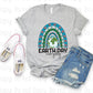 Earth day everyday rainbow *DREAM TRANSFER* DTF