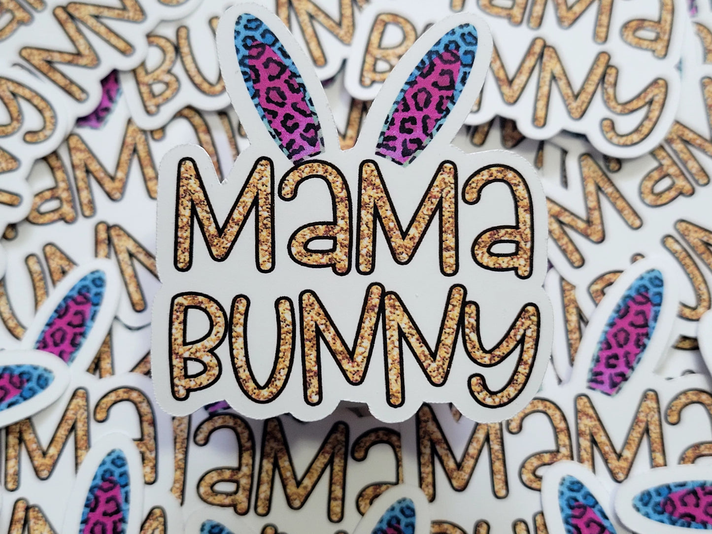 Mama bunny Easter die cut sticker 3-5 Business Day TAT