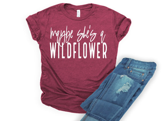Maybe she's a wildflower *Choose color from drop down menu*