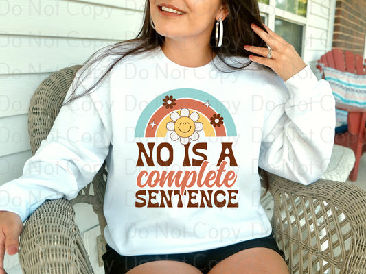 No is a complete sentence *DREAM TRANSFER* DTF