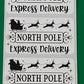 North pole express delivery Christmas 50 OR 100 count