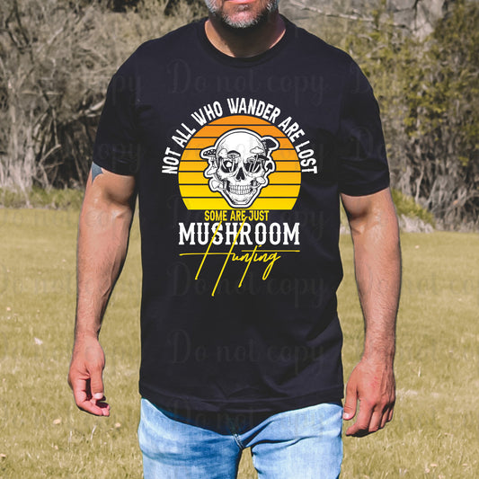 Not all who wonder are lost some are just mushroom hunting  *DREAM TRANSFER* DTF