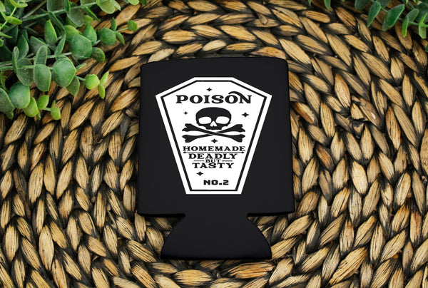 Poison homemade deadly tasty koozie pocket size