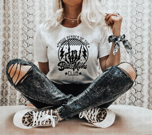 Proud member of the bad moms club skeleton hand *DREAM TRANSFER* DTF