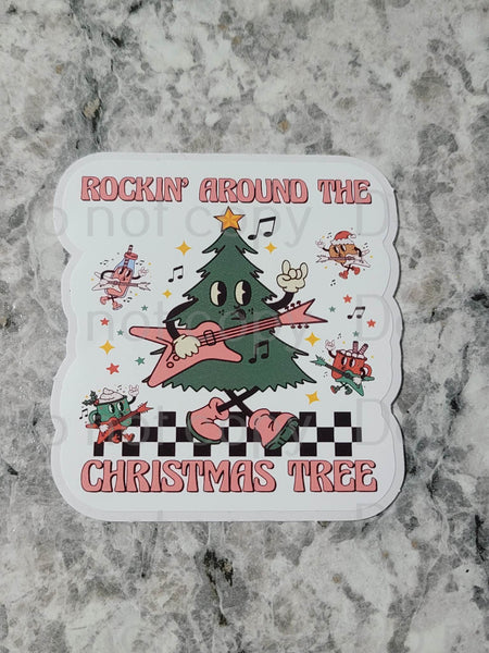 Rockin' around the Christmas tree retro Die cut sticker 3-5 Business Day TAT.