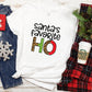 Santa's favorite Ho *DREAM TRANSFER* DTF