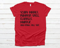 Scary movies pumpkin spice flannels murder fall shit
