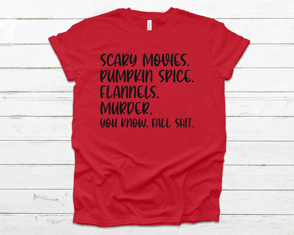 Scary movies pumpkin spice flannels murder fall shit