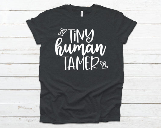 Tiny human tamer