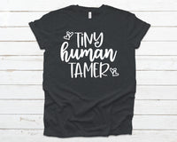 Tiny human tamer