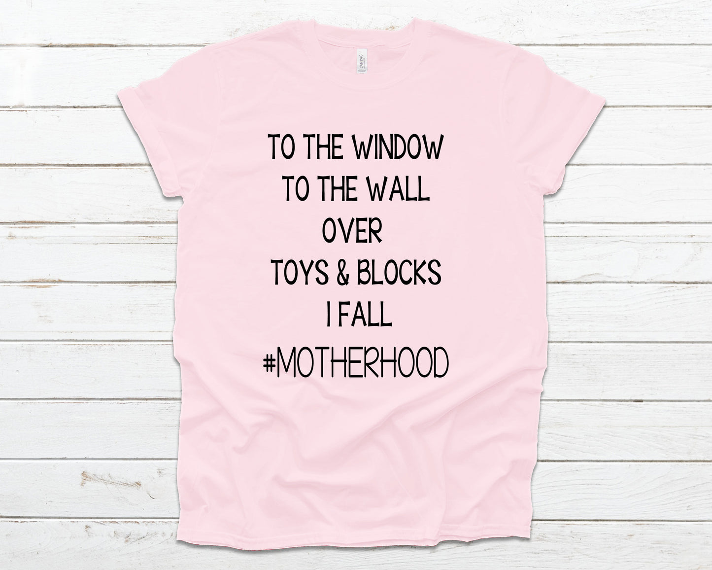 To the window to the wall over toys and blocks I fall