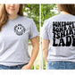 Somebody's bomb ass Tshirt lady front and back set  *DREAM TRANSFER* DTF