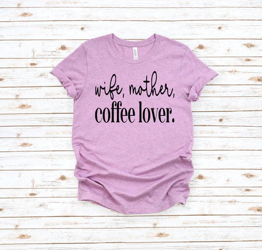 Wife, mother, coffee lover