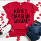 Wine and Chocolate season Valentine