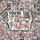 You're the yee to my haw Valentine western country Die cut sticker 3-5 Business Day TAT