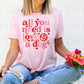 All you need is love and a dog *DREAM TRANSFER* DTF