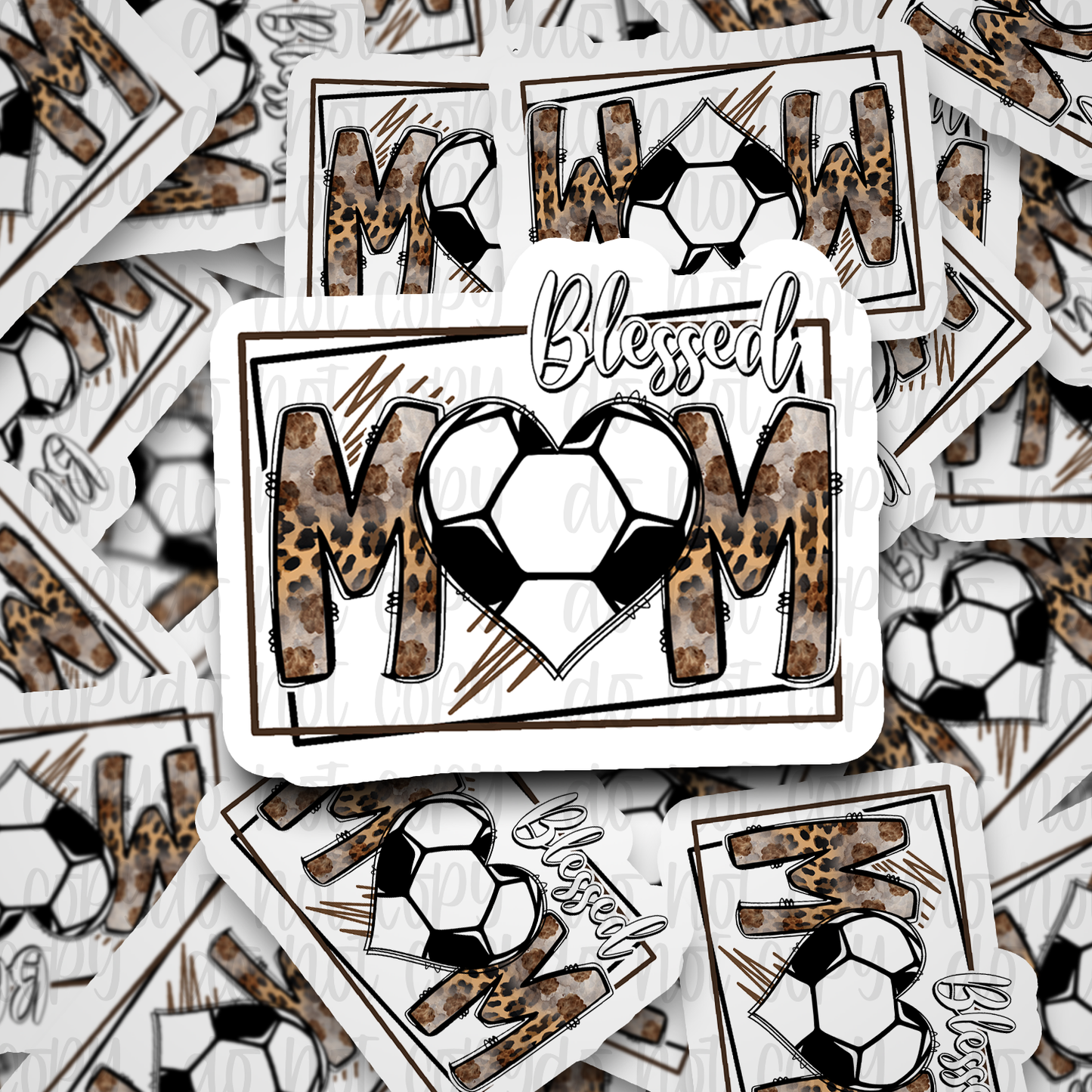 Blessed Soccer Mom heart Die cut sticker 3-5 Business Day TAT