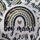 Boy Mama rainbow camo Die cut sticker 3-5 Business Day TAT.