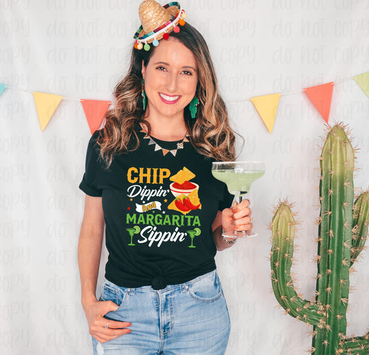 Chip dippin' and margarita sippin' *DREAM TRANSFER* DTF