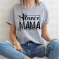 Dance Mama distressed *DREAM TRANSFER* DTF