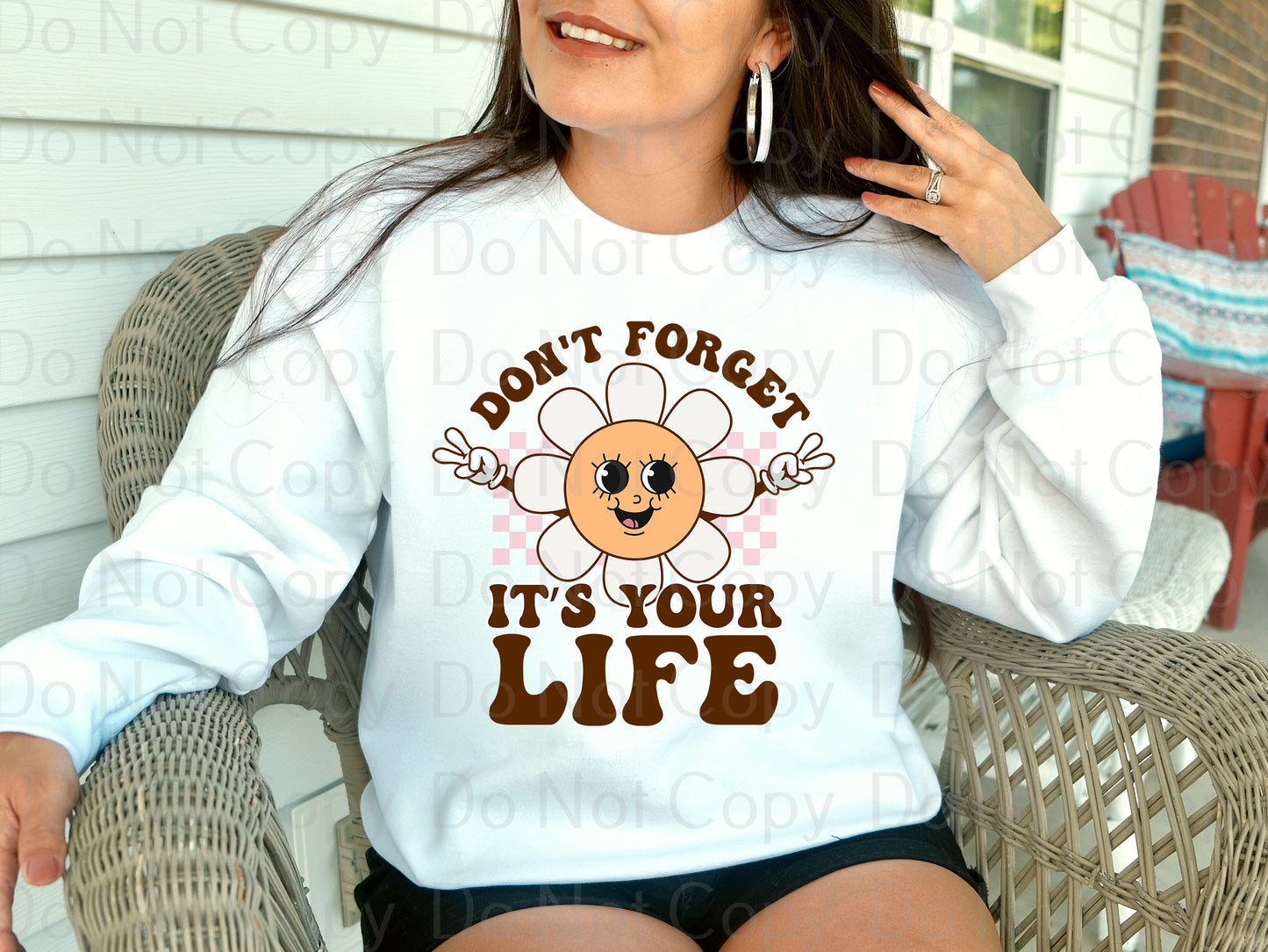 Don't forget it's your life *DREAM TRANSFER* DTF