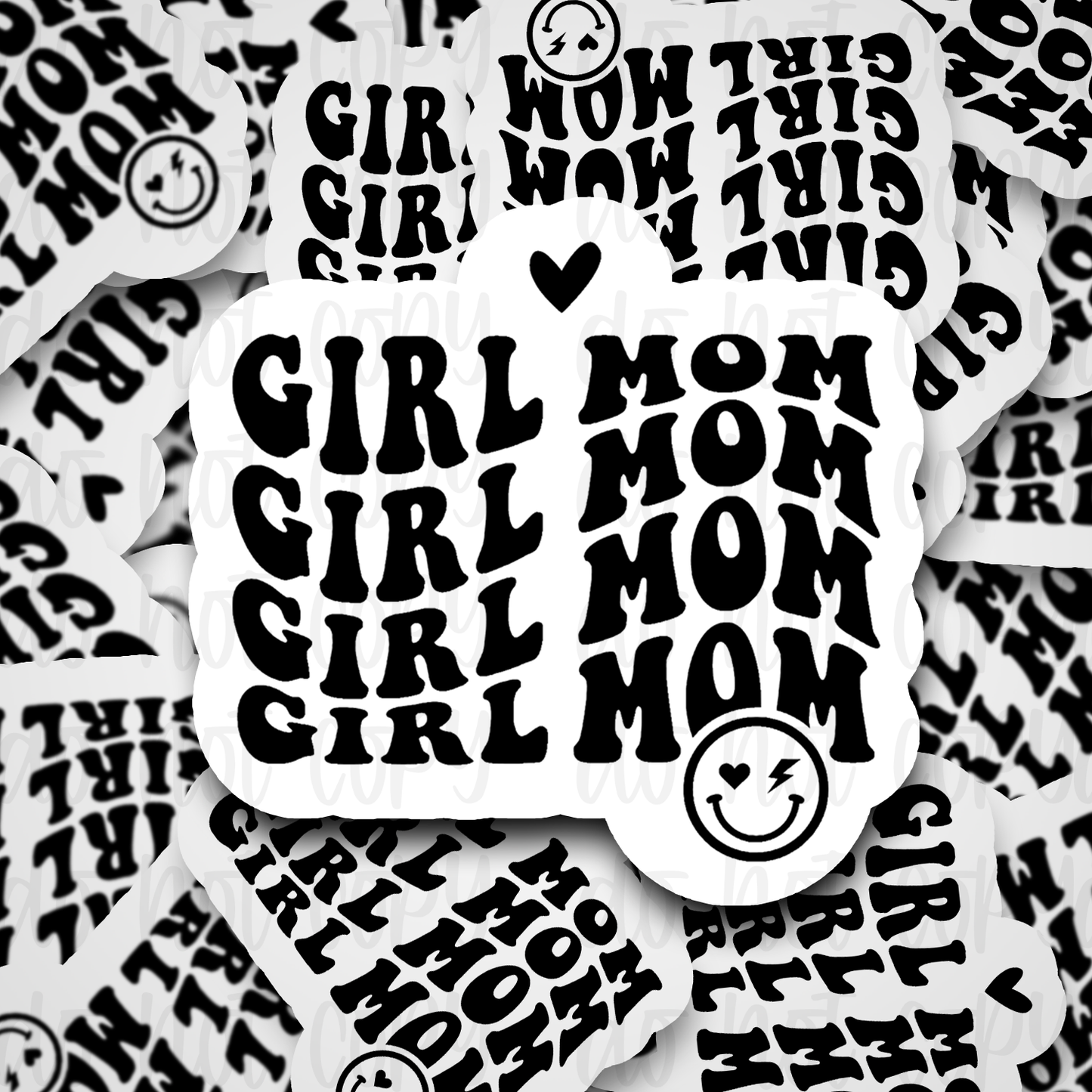 Girlmom Die cut sticker 3-5 Business Day TAT