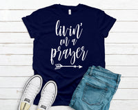Livin' on a prayer