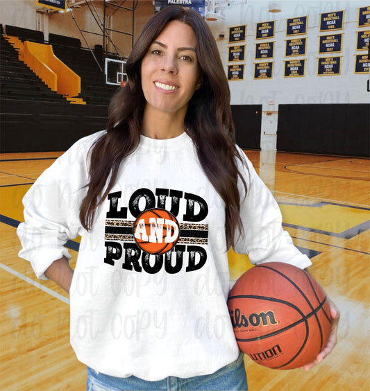 Loud and proud basketball *DREAM TRANSFER* DTF