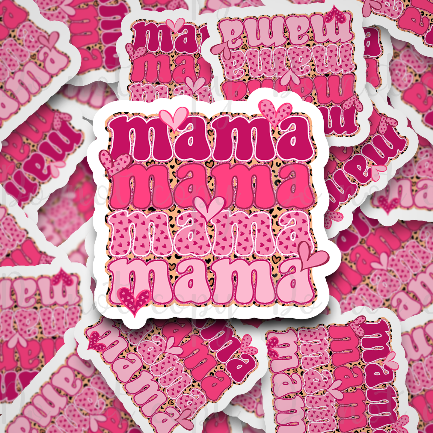 Mama stacked Valentine's day Die cut sticker 3-5 Business Day TAT