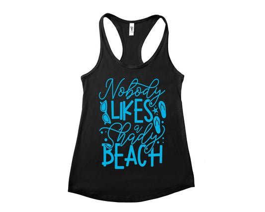 Nobody likes a shady beach
