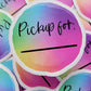 Pickup for multicolor circle Die cut sticker 3-5 Business Day TAT