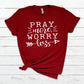 Pray more worry less