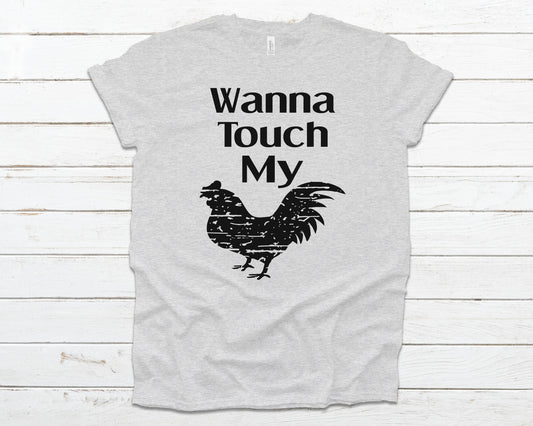 Wanna touch my