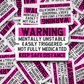 Warning mentally unstable Die cut sticker 3-5 Business Day TAT