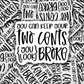You can keep your two cents you look broke Die cut sticker 3-5 Business Day TAT